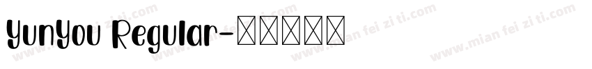 YunYou Regular字体转换